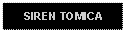 Text Box: SIREN TOMICA