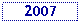 Text Box: 2007