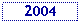 Text Box: 2004