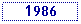 Text Box: 1986