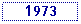 Text Box: 1973
