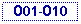 Text Box: 001-010