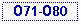 Text Box: 071-080