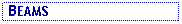 Text Box:  BEAMS