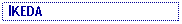 Text Box:  IKEDA