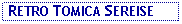 Text Box:  RETRO TOMICA SEREISE